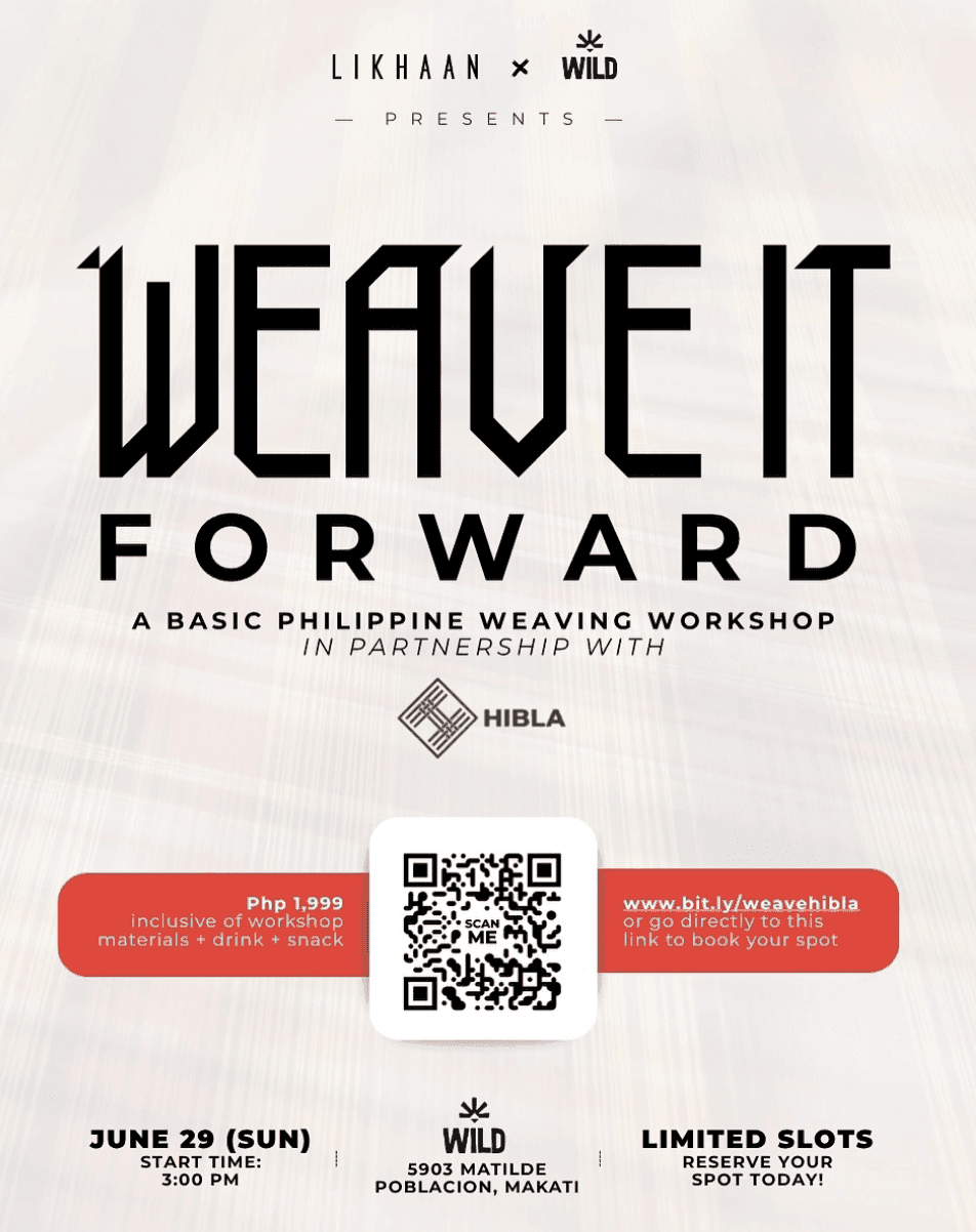 Weave It Forward: Basic Weaving Workshop by Likhaan