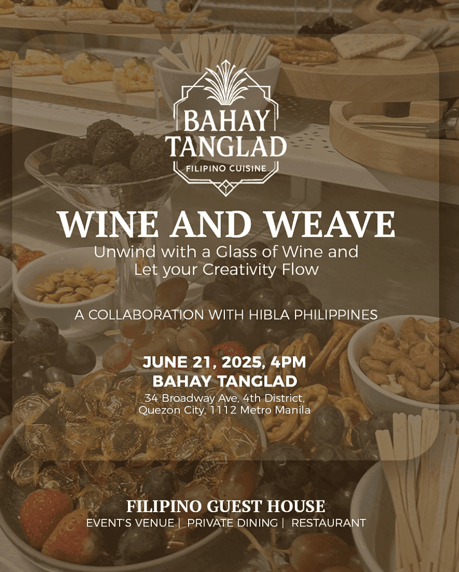 Wine & Weave Night @ Bahay Tanglad